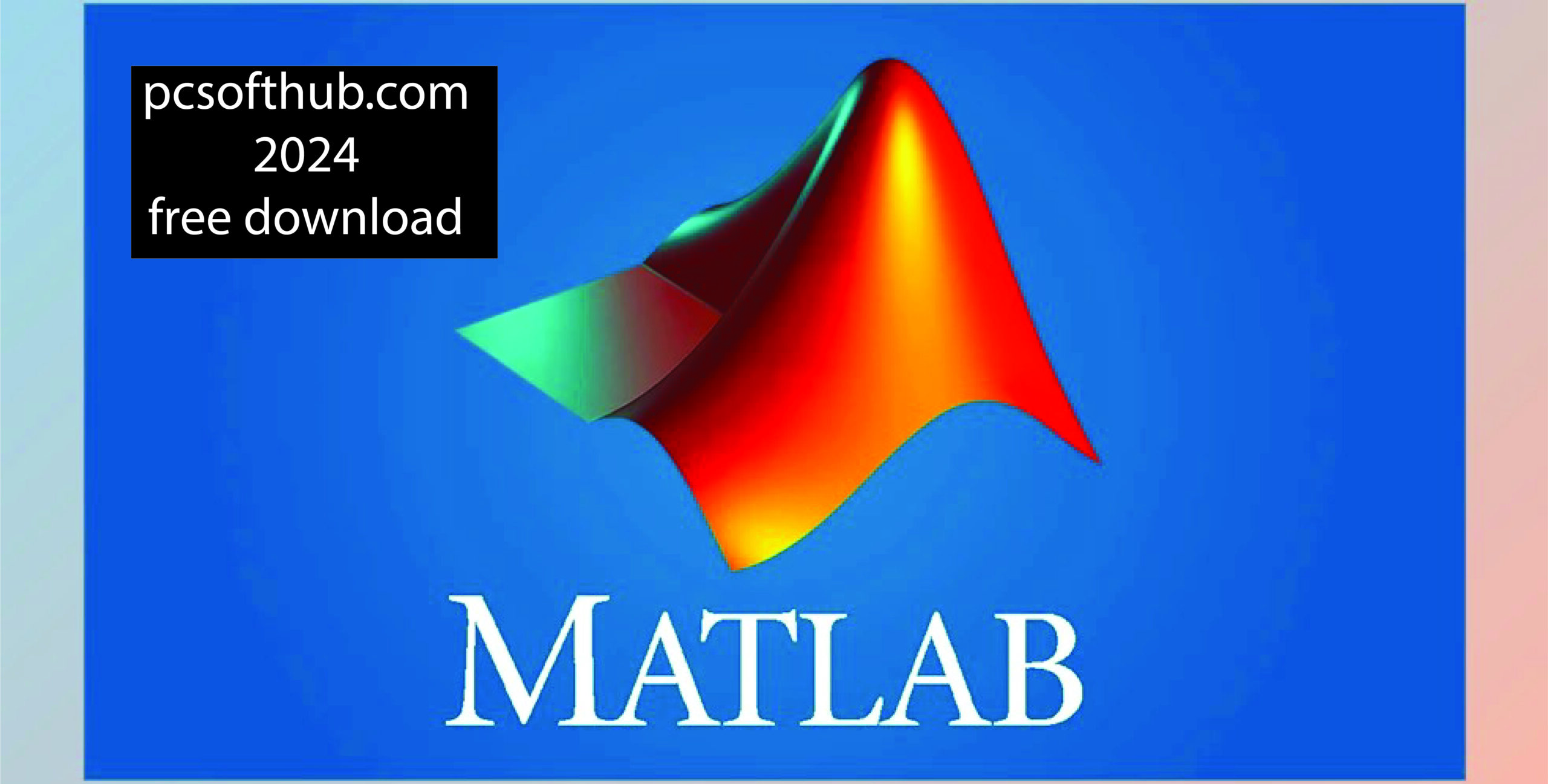 MATLAB 2024 Free Download